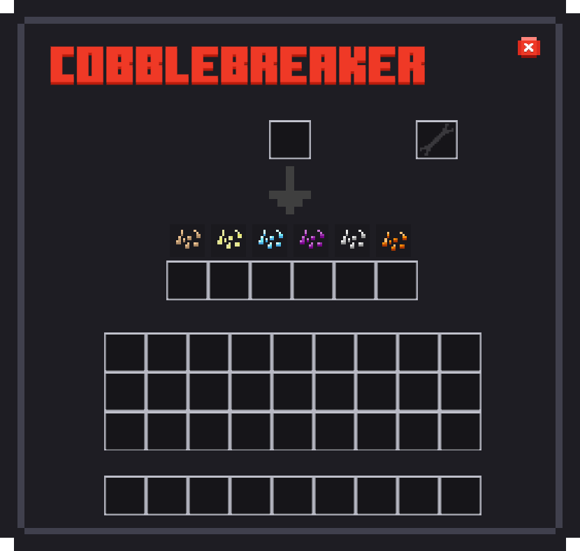 Interface du Cobblebreaker